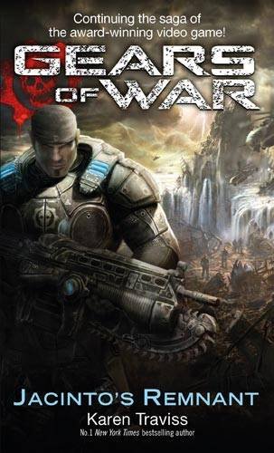 "Gears of War - Jacinto's Remnant" av Karen Traviss