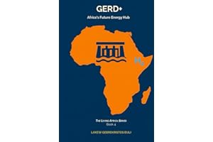 GERD+: Africa’s Future Energy Hub
