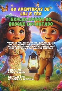 Livro As Aventuras de Lili e Téo: Exploradores do Bosque Encantado