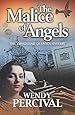 The Malice of Angels: The Third Esme Quentin Mystery