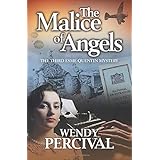 The Malice of Angels: The Third Esme Quentin Mystery
