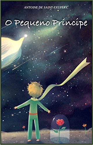 O Pequeno Príncipe - eBook, Resumo, Ler Online e PDF - por Antoine de ...