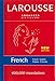 Larousse Advanced French-English/English-French Dictionary by Larousse