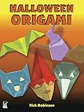 Halloween Origami (Dover Origami Papercraft) by Nick Robinson
