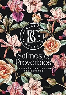 Livro Bíblia Contexto - Salmos & Provérbios - Floral: Com referências cruzadas por extenso
