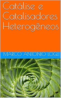 Livro Catálise e Catalisadores Heterogêneos