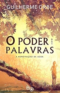 Livro O Poder das Palavras: A Renovação de Azda
