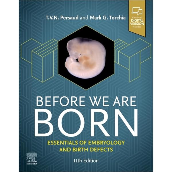 The Developing Human: Clinically Oriented Embryology