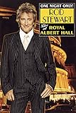 Rod Stewart: One Night Only! Rod Stewart Live at Royal Albert Hall