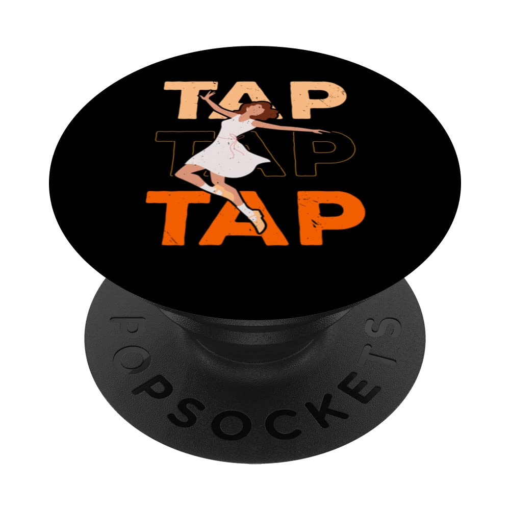 Tap Dance Tap Dancing Jazz Dancer Tap Dancing Instructor PopSockets Swappable PopGrip
