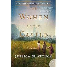 The Women in the Castle: A Novel