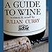 A Guide to Wine by Julian Curry, Naxos AudioBooks