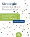 Strategic Corporate Social Responsibility: Sustainable Value Creation