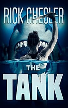The Tank by [Chesler, Rick]