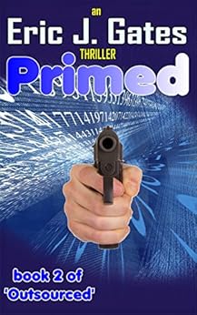 Primed Outsourced Book 2 Kindle Edition By Eric J