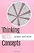 Thinking with Concepts