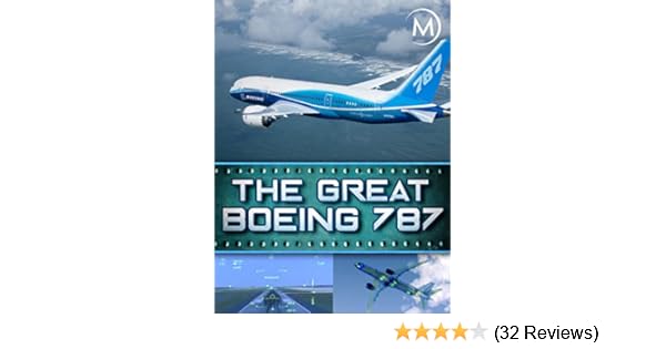 Watch The Great Boeing 787 Prime Video
