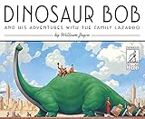 Dinosaur Bob and His Adventures with the Family Lazardo (Reading Rainbow Book)