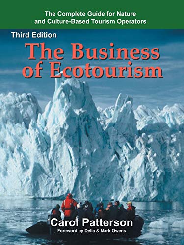The Business of Ecotourism: Third Edition