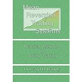 Mean Reversion Trading System: Practical Methods for Swing Trading
