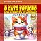 Livro O Gato Fofucho: Uma Aventura de Amizade: As Histórias do Gato Fofucho