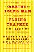 The Daring Young Man on the Flying Trapeze (New Directions Classic) by