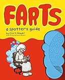 Farts: A Spotter's Guide: (Fart Books, Fart Jokes, Fart Games Book) by 