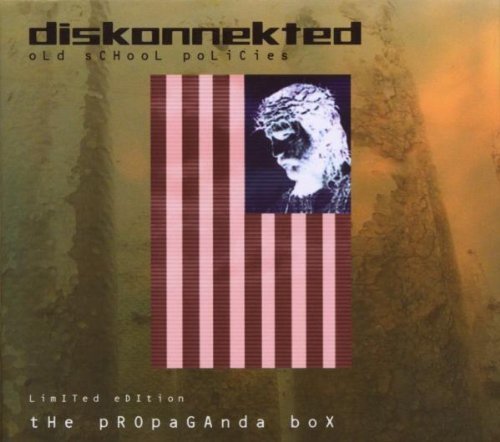 Diskonnekted - Old School Policies - Zortam Music