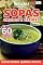 Livro Receitas Sem Segredos Ed. 40 - Sopas, Caldos e Cremes