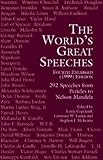 The World's Great Speeches: Fourth Enlarged (1999) Edition