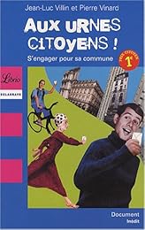Aux urnes citoyens !