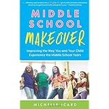 Middle School Makeover