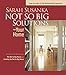 Not So Big Solutions for Your Home