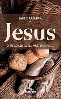 Livro Jesus: O especialista em multiplicação