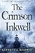 The Crimson Inkwell: A Gaslamp Trinkets Novel by Kenneth A. Baldwin