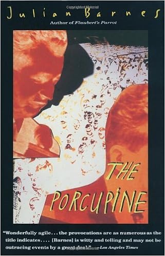 Google E Books The Porcupine 0679744827 Pdf By Julian Barnes Free Ebooks To Download In Pdf Epub Kindle Formats