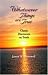 Whatsoever Things Are True: Classic Discourses on Truth by