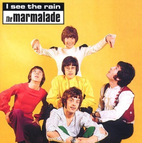 Marmalade - I See The Rain By Marmalade - Zortam Music