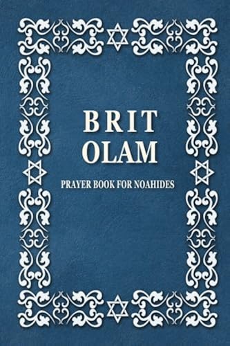 Download BRIT OLAM, Prayer Book for Noahides PDF