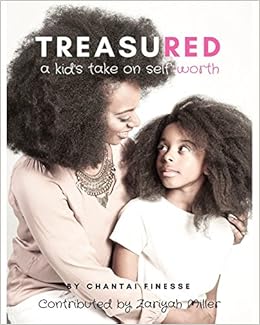 Amazon Com Treasured A Kid S Take On Self Worth 9781775205531