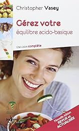 Gérez votre équilibre acido-basique