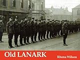 Old Lanark by 
