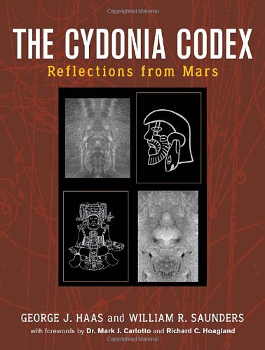 The Cydonia Codex: Reflections from Mars
