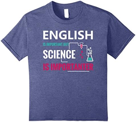 Kids English Is Important But Science Is Importanter T-Shirt 12 Heather Blue