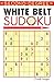 Second-Degree White Belt Sudoku® (Martial Arts Puzzles Series) by 