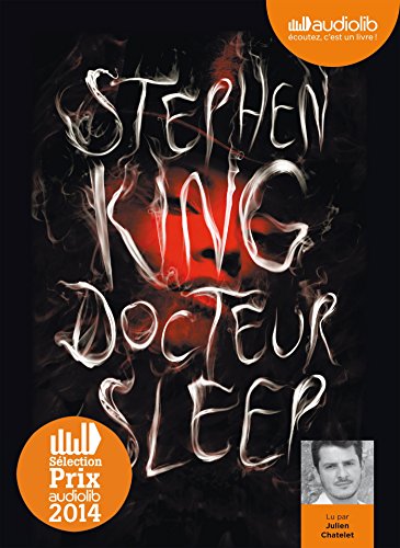Download Docteur Sleep: Livre audio 2 CD MP3 - 661 Mo + 627 Mo