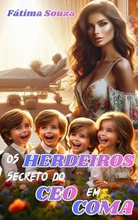 Livro Os HERDEIROS secreto do CEO em COMA