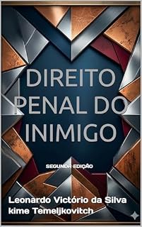 Livro DIREITO PENAL DO INIMIGO: 2ª edição revisada e atualizada