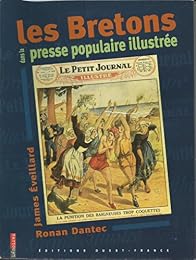 Les  Bretons dans la presse populaire illustrée
