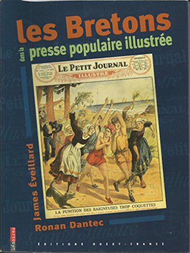 Les  Bretons dans la presse populaire illustrée